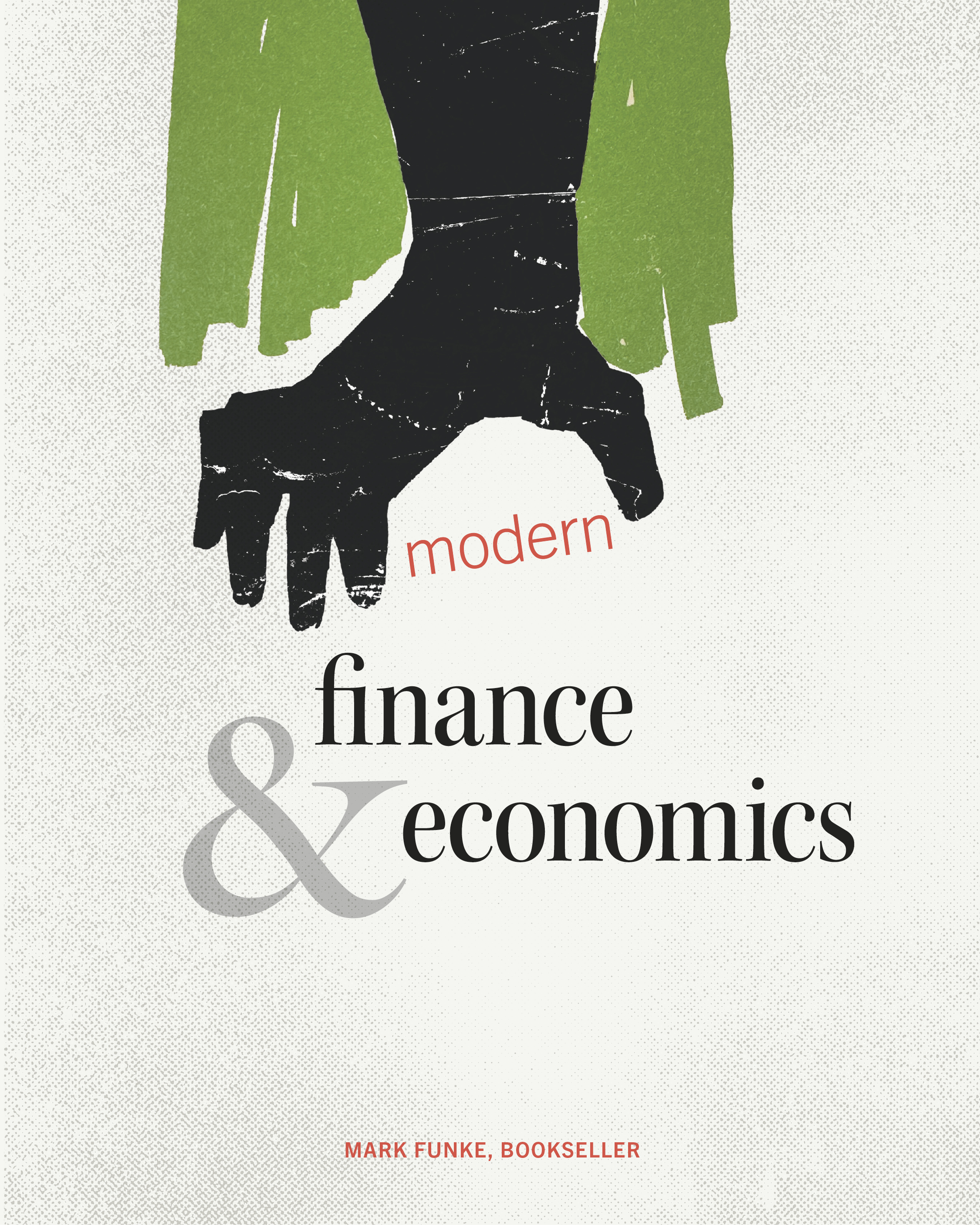 Modern Finance & Economics