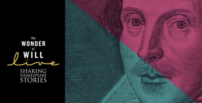 Celebrate Shakespeare: The Wonder of Will Live!