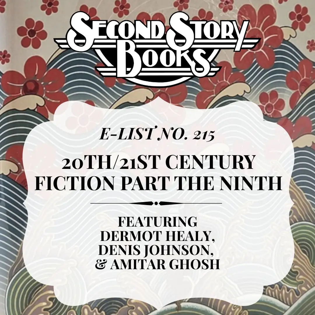 E-List #215: 20th/21st Century Fiction Part the Ninth