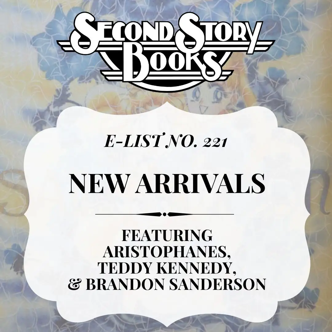 E-List #221: New Arrivals