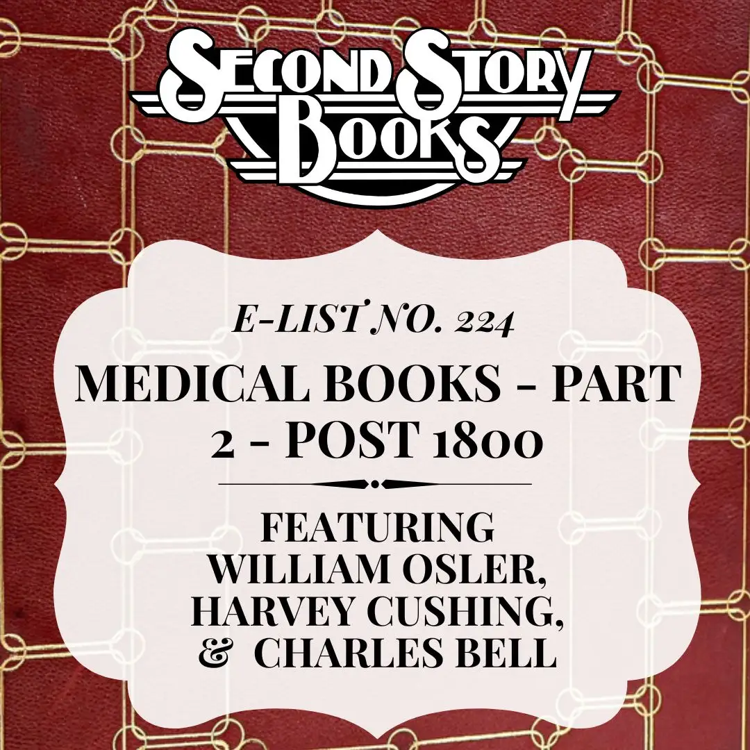 E-List #224: Medical Books - Part 2 - Post 1800