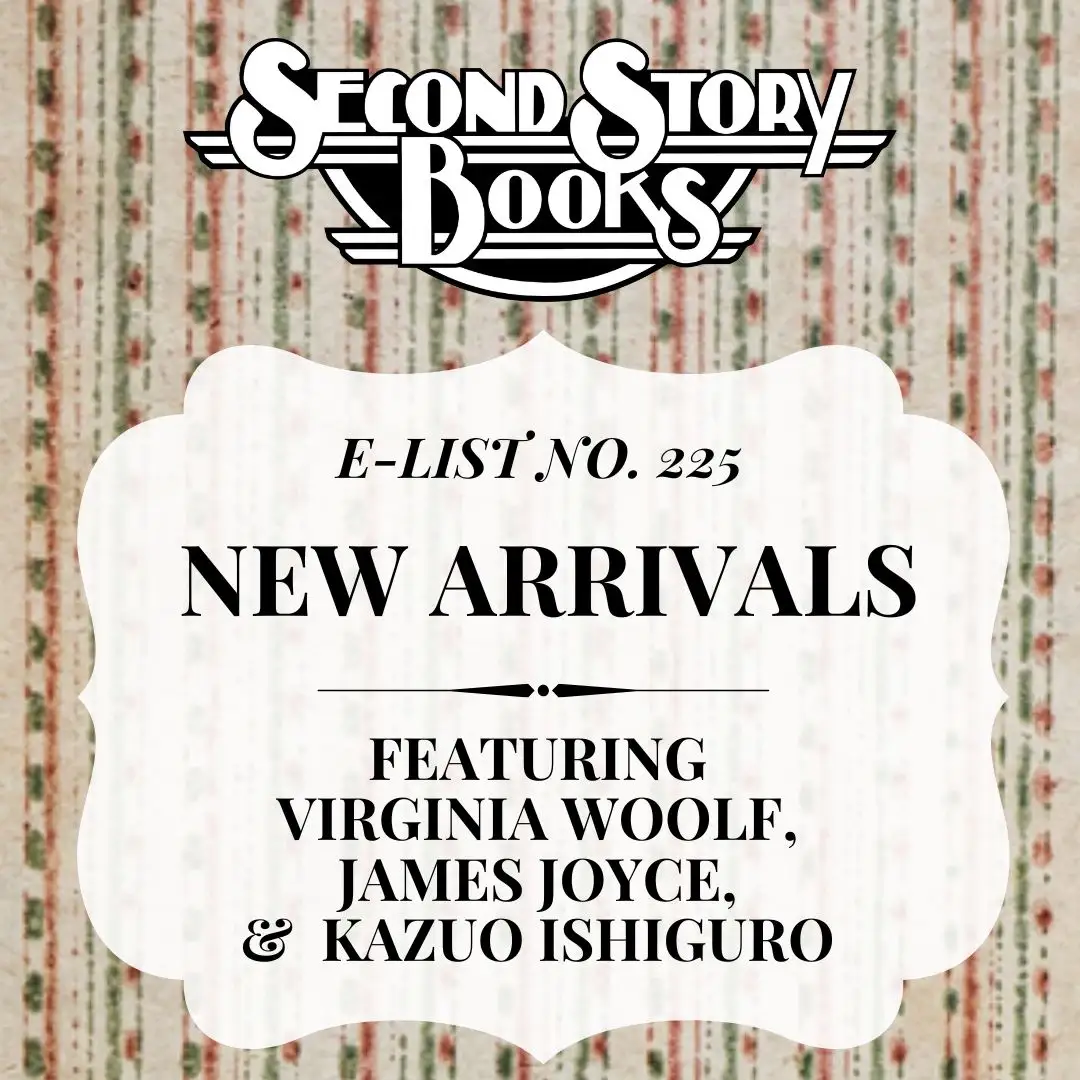 E-List #225: New Arrivals