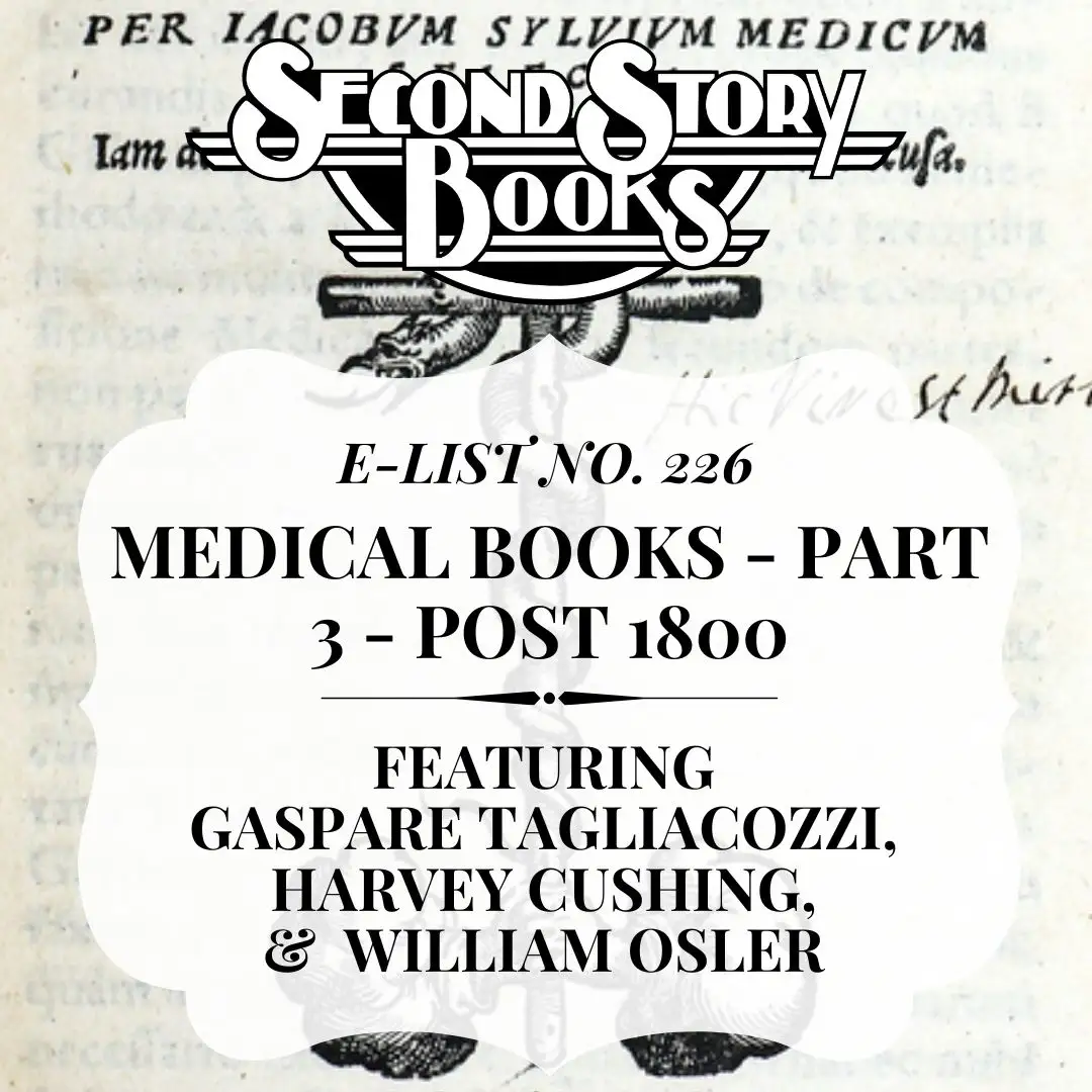 E-List #226: Medical Books - Part 3 - Post 1800