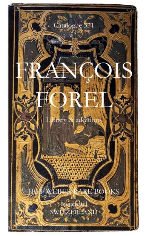 331: Francois Forel Library &amp; additions