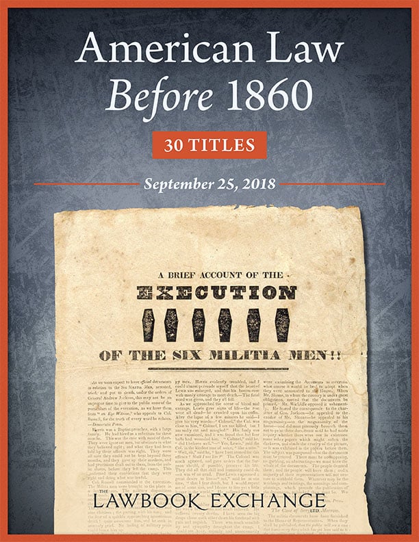American Law Before 1860: 30 Items