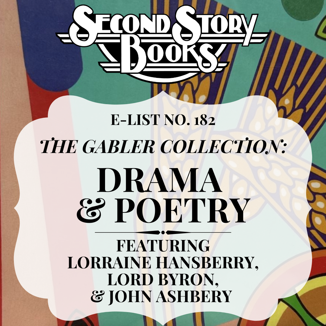 E-List #182: Drama &amp; Poetry, from the Gabler Collection