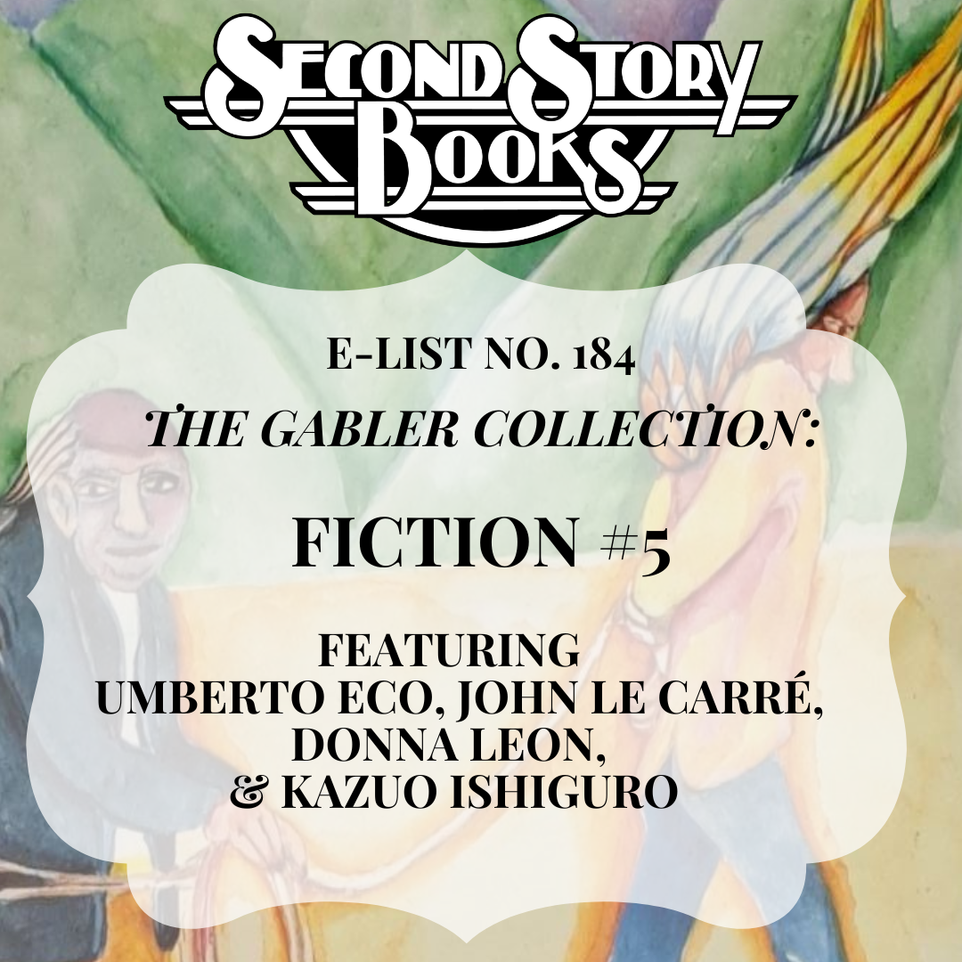 E-List #184: Fiction #5, from the Gabler Collection