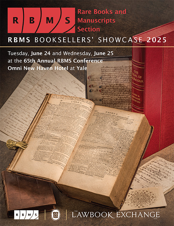 Items on Display at the 2025 RBMS Booksellers’ Showcase