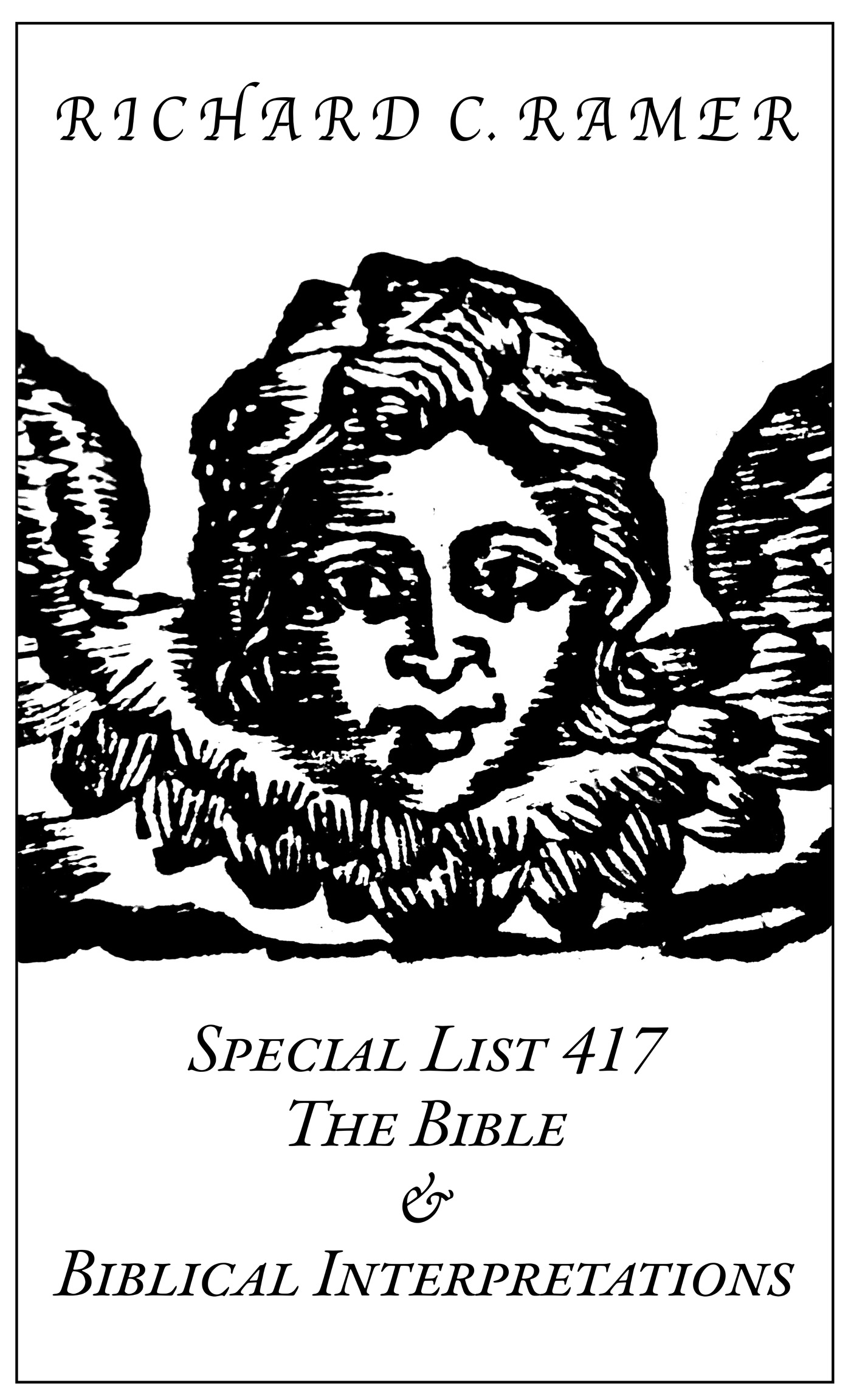 Special List 417: The Bible &amp; Biblical Interpretations