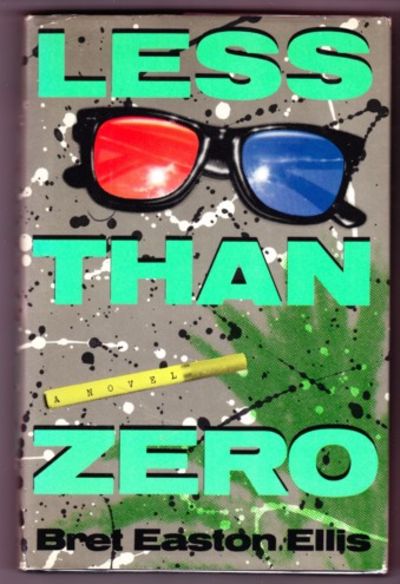 Less Than Zero, Bret Easton Ellis