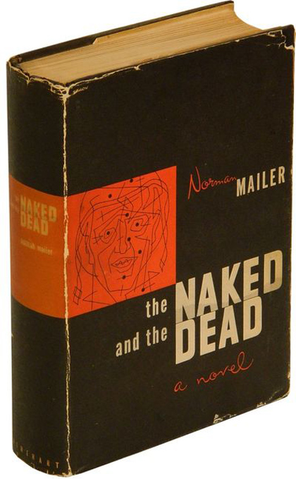 The Naked and the Dead (First Edition)