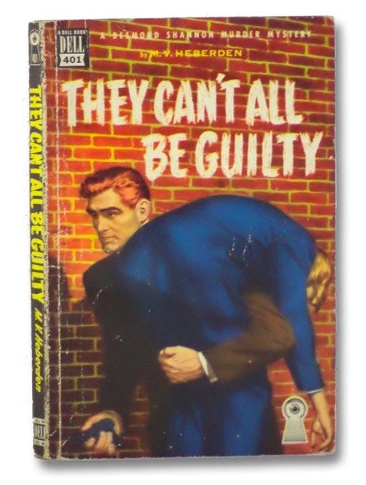 They Can't all be Guilty, by M.V. Heberden