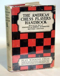 The American chess player's handbook,: Based on the work of