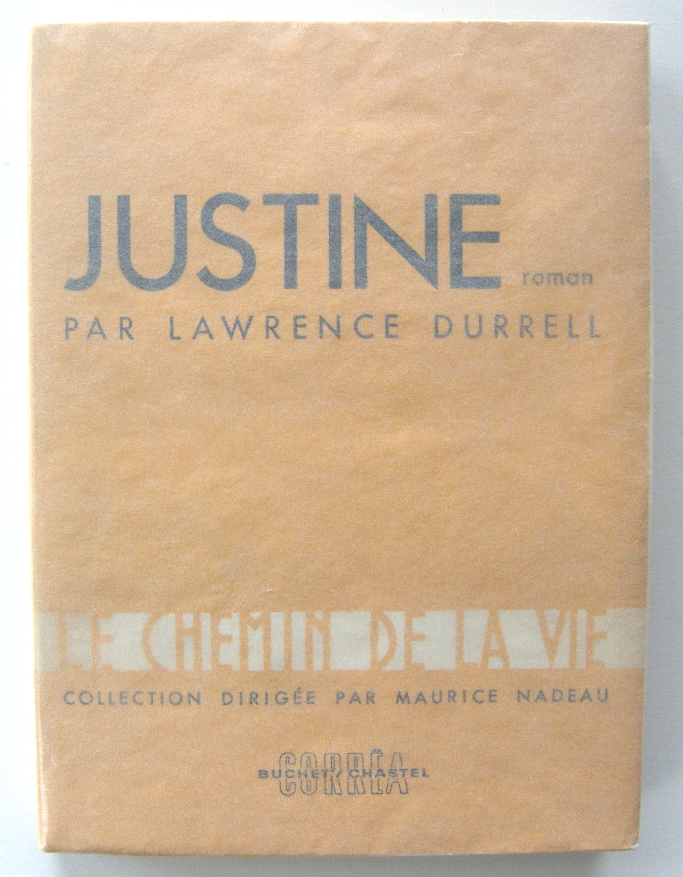 Justine, by Lawrence Durrell, Association Copy (Henry Miller)