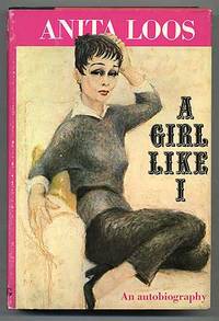 Anita Loos, A Girl Like I