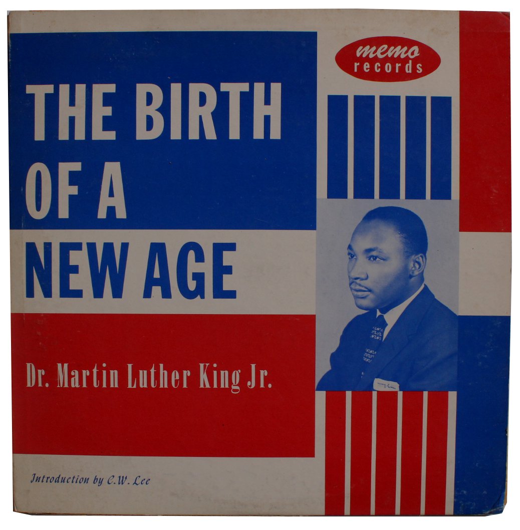 Birth of a New Age, Martin Luther King, Jr.