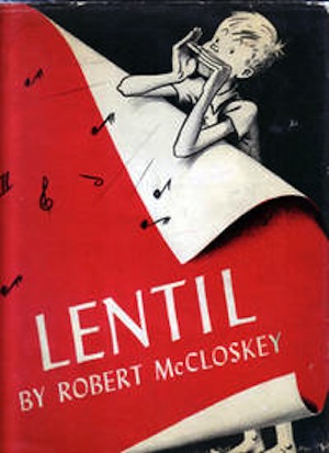 Lentil by Robert McCloskey (First Edition)