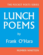 Lunch Poems, Frank O'Hara