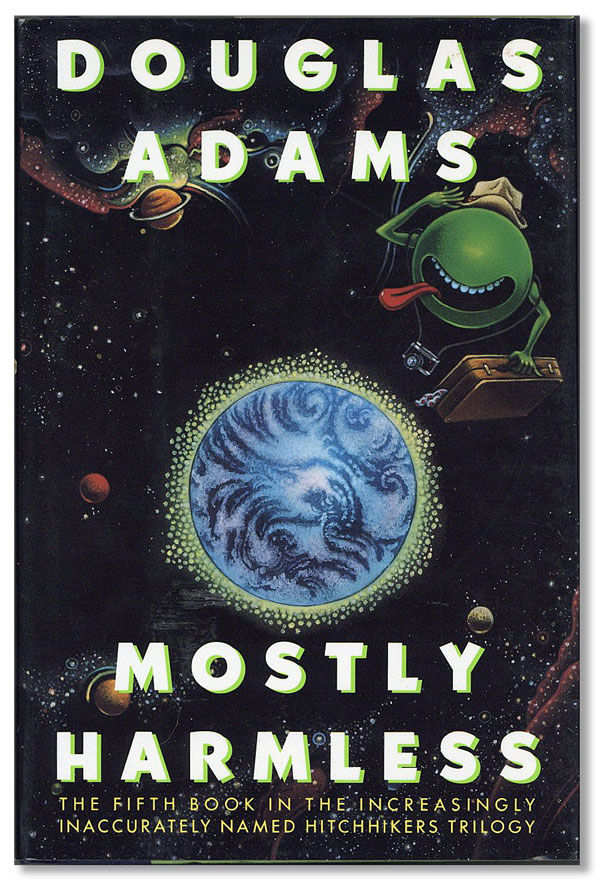 Mostly Harmless