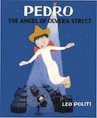 Pedro, the Angel of Olivera Street